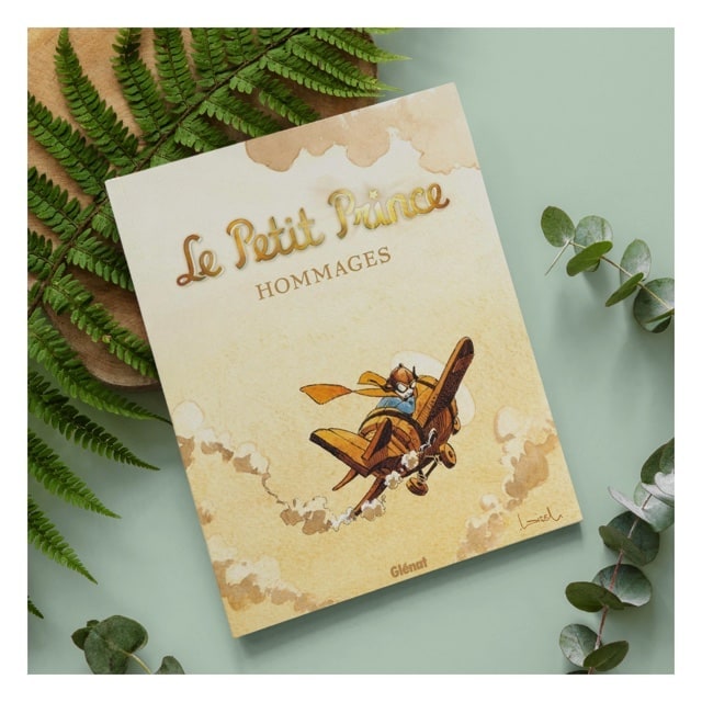 The comic book « Le Petit Prince Hommages » already available !