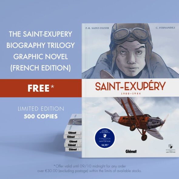 Get your free The Saint-Exupery Biography Trilogy Graphic Novel!